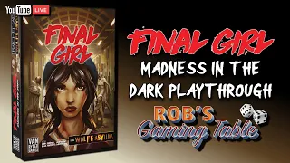 Final Girl: Madness in the Dark Playthrough