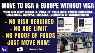 FREE MOVE TO USA & EUROPE WITHOUT VISA - No job offer or admission required | No proof of funds