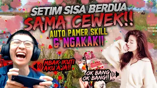 SETIM BERDUA SAMA CEWEK!! AUTO PAMER SKILL & NGAKAK ONLINE!! | PUBG MOBILE INDONESIA