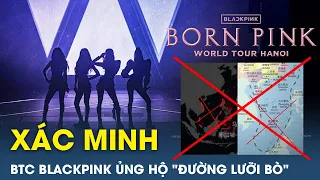 Bộ Văn Hóa vào cuộc xác minh việc ban tổ chức show BlackPink ủng hộ "đường lưỡi bò" | VietTimes