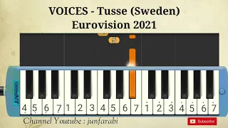 Tusse - VOICES (Sweden) - Eurovision 2021 - melodica tutorial