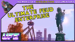 An Interloper’s Guide to the Ultimate Feud Enterprise | No Man’s Sky Civilisation Documentary | S5