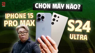 So sánh Galaxy S24 Ultra vs iPhone 15 Pro Max - máy nào ngon hơn?