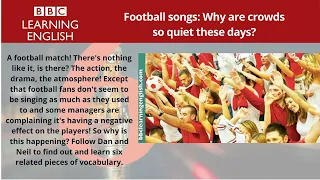 Football songs | 6 Minute English.