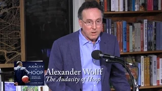 Alexander Wolff, "The Audacity of Hoop"