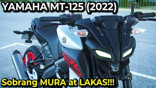 YAMAHA MT-125 | MURA AT MALAKAS! (TAGALOG REVIEW) | 2022 VERSION UPDATES