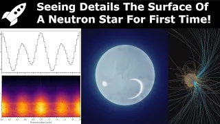 Using Relativistic Raytracing &X-Rays To See Detail on Surface Of Neutron Star