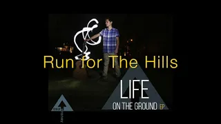 Run For The Hills - Asa Draney