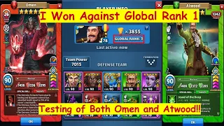 Testing of Both Omen and Atwood, Can I Secure a Win Over Global Rank 1? | Empires and Puzzles