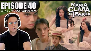 FULL EPISODE 40 - Maria Clara At Ibarra (Higher Quality)