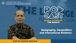 Social Sciences The Basics Podcast: Geography, Geopolitics and International Relations