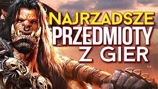 6 najrzadszych przedmiotów z gier