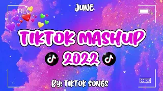 New TikTok Mashup June 2022 💗 Not Clean 💗