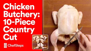 How to Butcher a Chicken: 10-Piece Country Cut