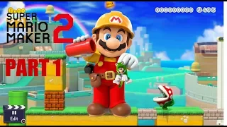 Super Mario Maker 2 Gameplay Walkthrough Part 1: Rebuilding A Castle (Nintendo Switch)