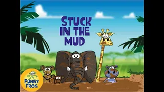 Stuck in The Mud - Funny Frog