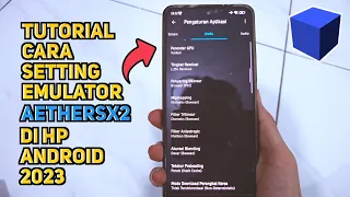 TERBARU!! Cara Setting AetherSX2 Di HP Android 2023 LANCAR 60 FPS