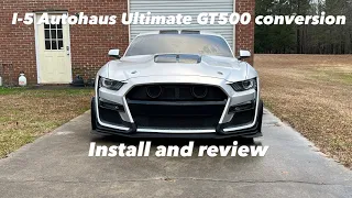 I-5 Autohaus Ultimate Mustang GT500 wide body install and review