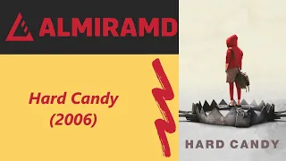 Hard Candy - 2006 Trailer