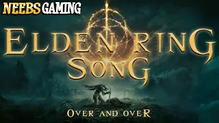 Elden Ring Song: Over and Over