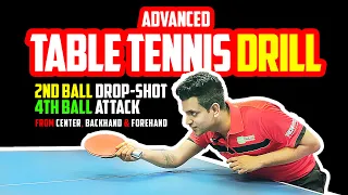 Advanced Table Tennis Drill | 2nd Ball Drop Shot | 4th Ball Attack | Table Tennis Zone
