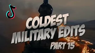 Coldest Military Edits Part 15