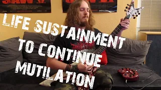 Acranius - Life Sustainment To Continue Mutilation (Guitar Cover by FearOfTheDark)