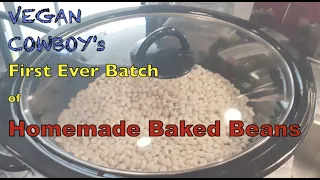 Vegan Cowboy Crock Pot Homemade Baked Beans First Batch Ever - Series 2 Episode 1 of 2