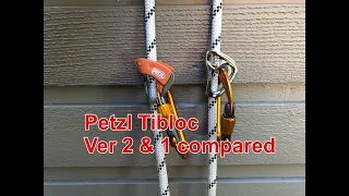 Petzl Tibloc: Ver 2 and ver 1 compared