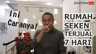 CARA CEPAT JUAL RUMAH PRIBADI, 7 HARI TERJUAL [KULPROP #2]