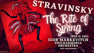 Stravinsky - The Rite of Spring, Le Sacre du Printemps (C.r.: Igor Markevitch 1959, 1951 Remastered)