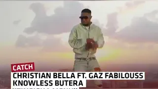 Christian Bella  tingisha nguu ft gaz fabilouss,  knowless butera  exclusive sur trace mziki