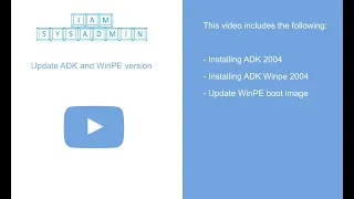 Update Windows 10 ADK and WinPE-add-on to version 2004