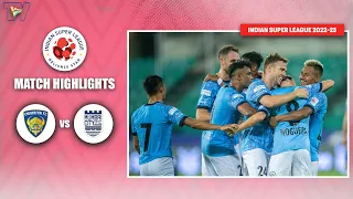 ISL 2022-23  Highlights: Chennaiyin FC VS Mumbai City FC Thriller