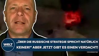 PUTINS KRIEG: "Über die russische Strategie spricht natürlich keiner!" Aber es gibt einen Verdacht!