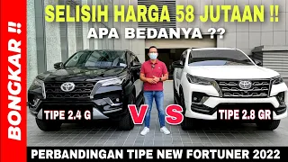 Bongkar !! Perbandingan Toyota New Fortuner 2022 Tipe 2.4 G VS 2.8 GR SPORT || Interior & Exterior