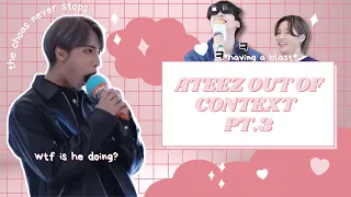 ATEEZ OUT OF CONTEXT PT. 3 | (mostly just ateez being chaotic in the back of videos)