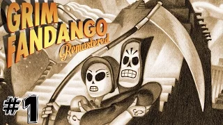 Grim Fandango: Remastered Gameplay Full Walkthrough (Guide) | Part 1 | Sad Endings, New Beginnings!