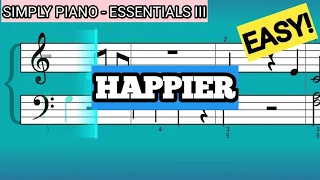 Simply Piano| Happier |Essentials III |Piano Tutorial