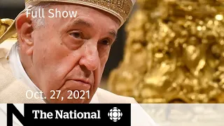 CBC News: The National | Pope to visit Canada, N.B. mystery illness, Rick Mercer