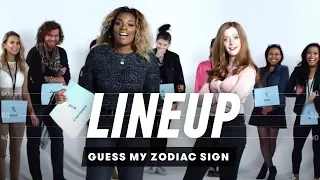 Guess My Zodiac Sign | Lineup | Cut