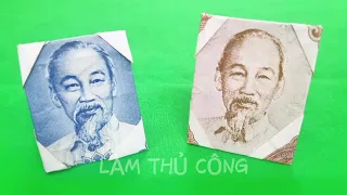 Origami - Photo frame of former Vietnamese President Ho Chi Minh from ancient 200 VND banknotes