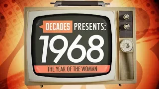 Decades Presents: 1968 - The Year of the Woman