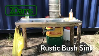 Episode 20 - Rustic Bush Sink - The Beginnings of an Off Grid Outdoor Kitchen