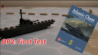 Atlantic Chase Playthrough: OP2 "First Test"