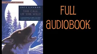 Call of the Wild // Read Aloud Full Book