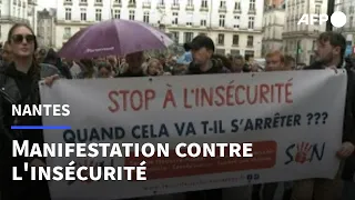 Nantes: un millier de manifestants pour dire "stop à l’insécurité" | AFP