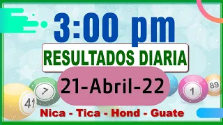 3 PM Resultados Loto Diaria Nicaragua 21 Abril 2022