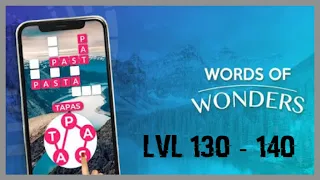 (SPOILER) Level 130 - 140  Words of Wonders 2021 by Fugo Games - words puzzle game for Android & iOS