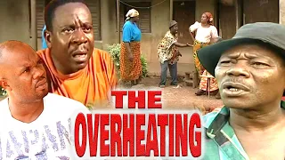 THE OVERHEATING (SAM LOCO EFE, JOHN OKAFOR, CHARLES INOJIE) NOLLYWOOD CLASSIC MOVIES